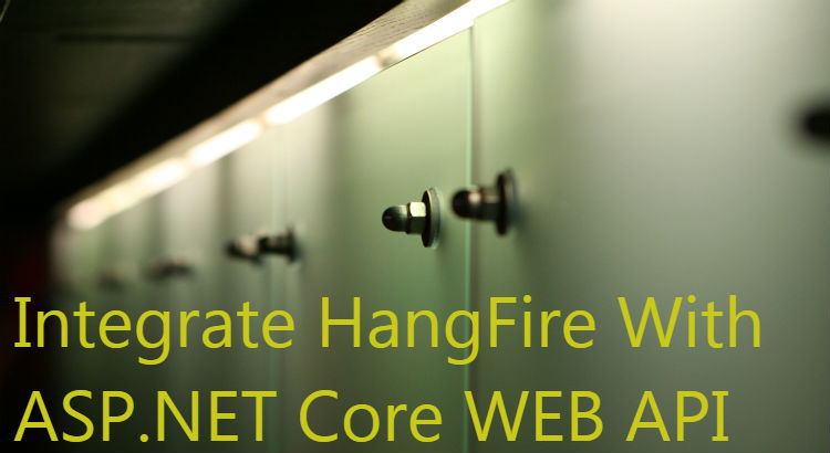 hangfire asp net core web api